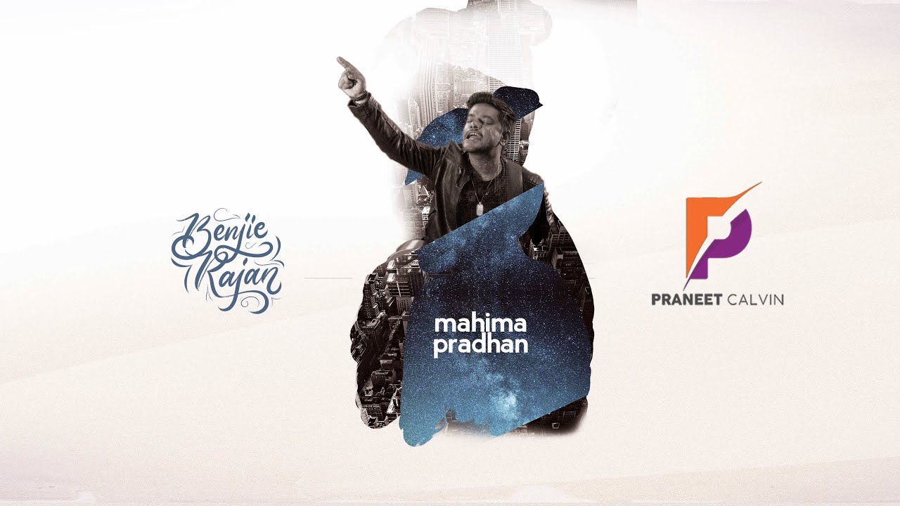 Mahima Pradhan | Hindi Worship Song - 4K | Praneet Calvin