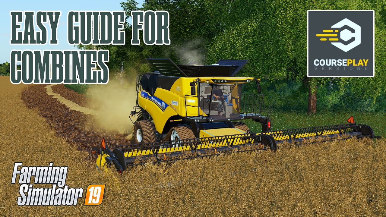 Курсовая игра — Простое руководство по комбайнам — Farming Simulator 19
