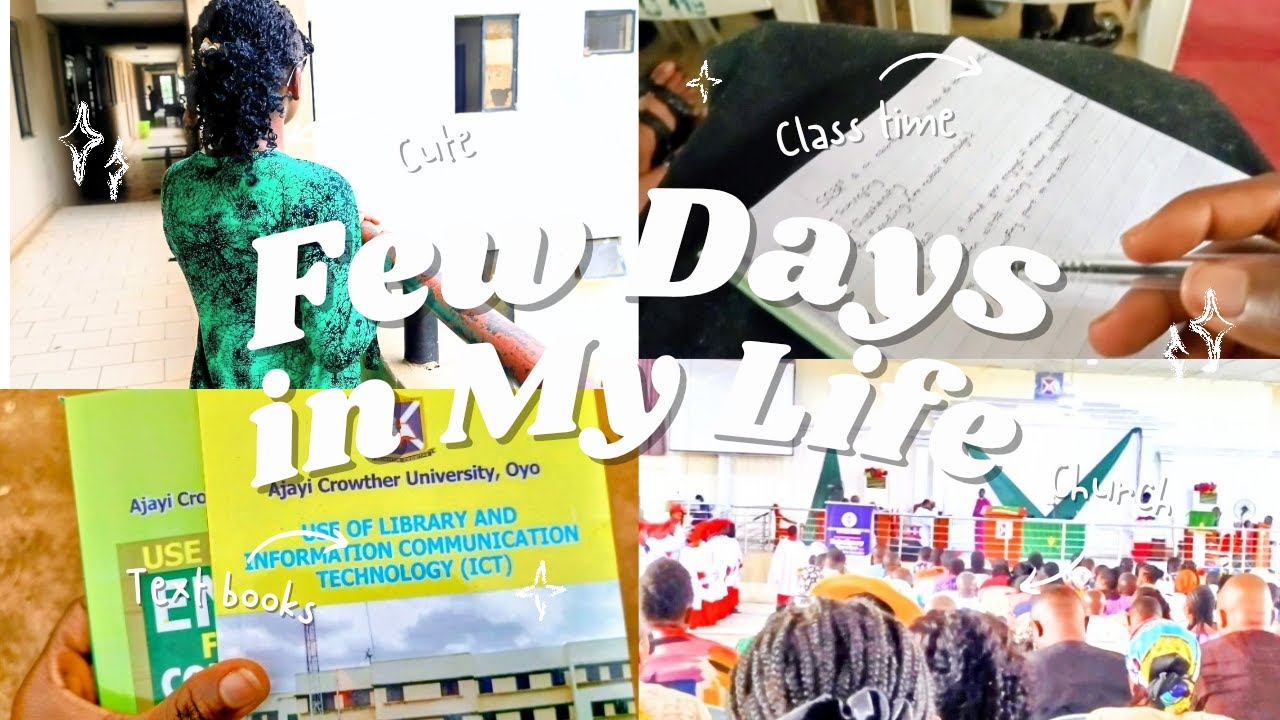 🌿🌸Few Days in My Life at Ajayi Crowther University| lectures, Church & Campus Moments