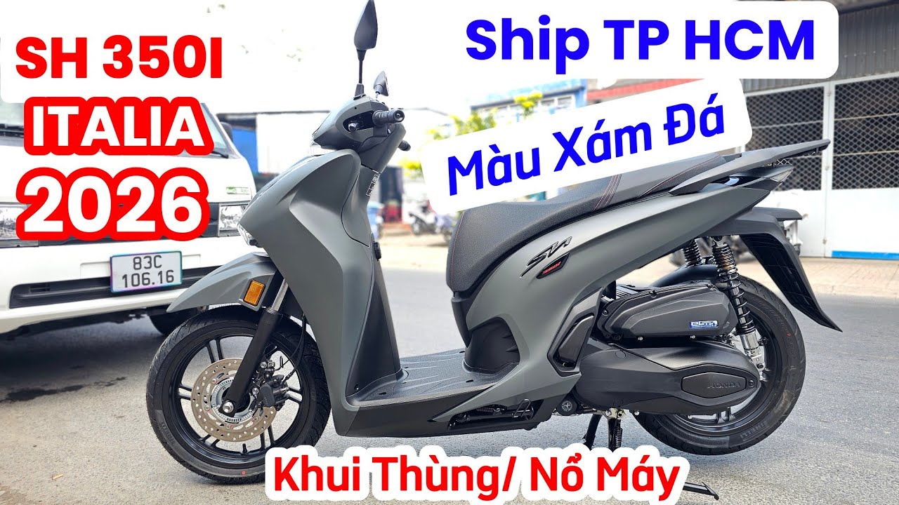 Nổ Máy Honda SH 350I màu Xám Đá ship TP HCM đầu năm 2026. Khải Phạm #sh #sh350i #350 #honda #2026 