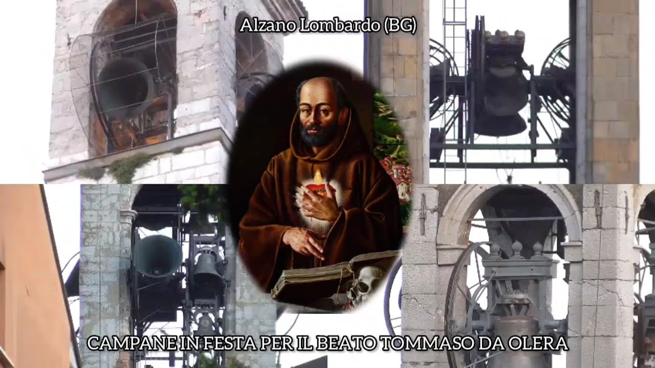 Campane in festa per il Beato Tommaso da Olera - Alzano Lombardo (BG)