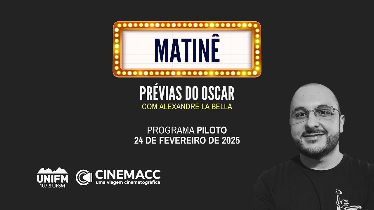 Prévias do Oscar - Matinê Rádio