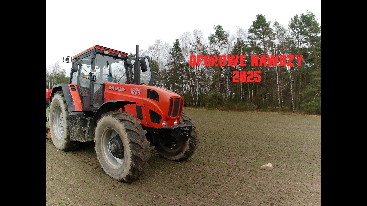 OPOROWE NAWOZY 2025! | URSUS 1634 | UNIA MXL1200
