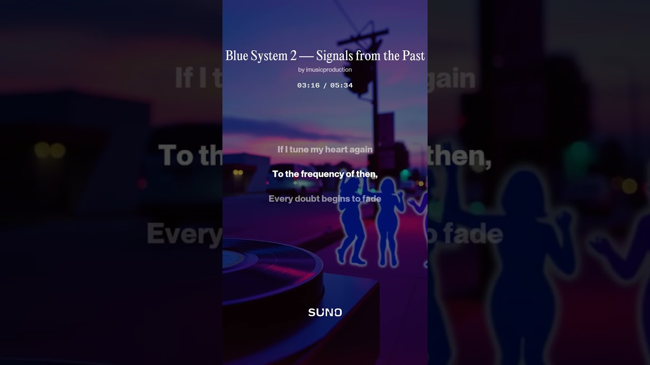 Blue System 2 — Signals from the Past