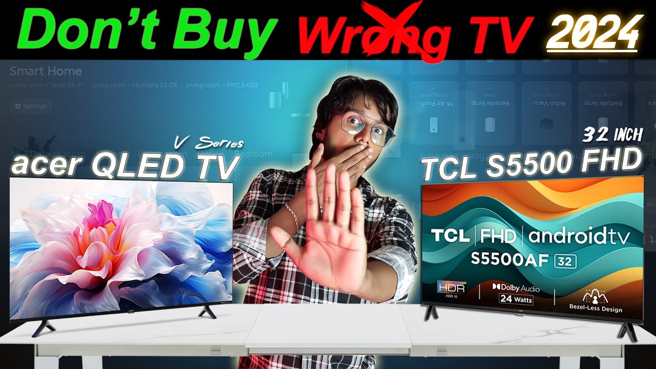 Acer V Series QLED TV vs TCL S5500 Full HD: Best Budget Smart TV Showdown 2024