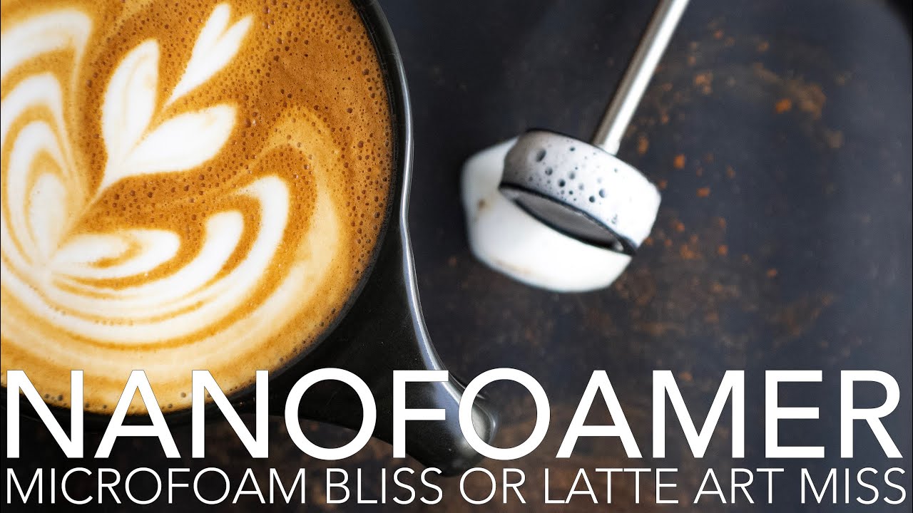 NANOFOAMER - Microfoam Bliss Or Latte Art Miss