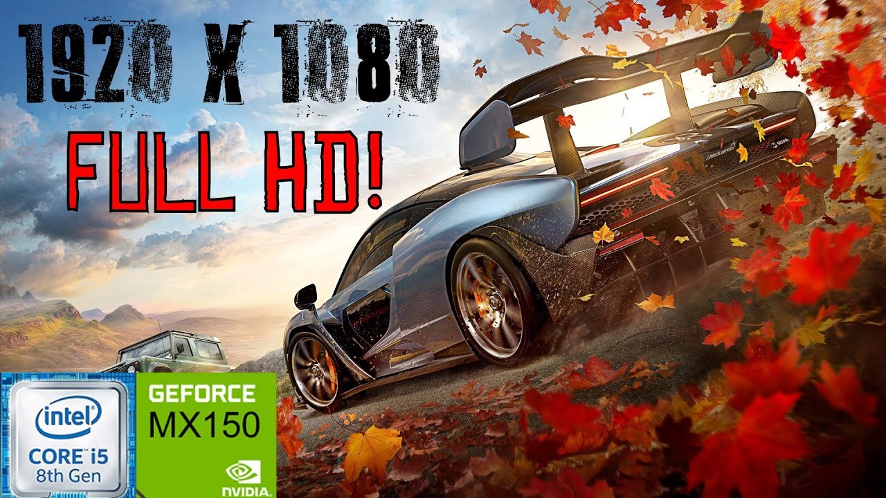 FORZA HORIZON 4 🔥 - Nvidia GeForce Mx150, i5 8250u (Lenovo ideapad 320/330)