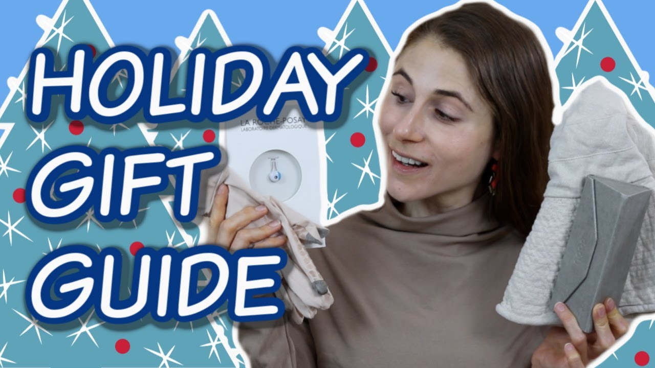 Holiday Gift Guide 2019: Skincare| Dr Dray