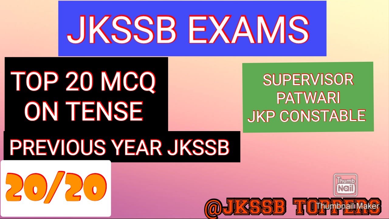 TOP 20 MCQ ON TENSE FOR ALL JKSSB EXAMS| FEMALE SUPERVISOR| PATWARI | JKP CONSTABLE