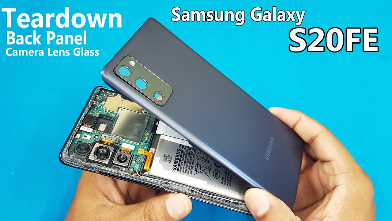 Samsung Galaxy S20FE Back Panel & Camera Lens Glass Teardown | How to Open S20fe Back Panel