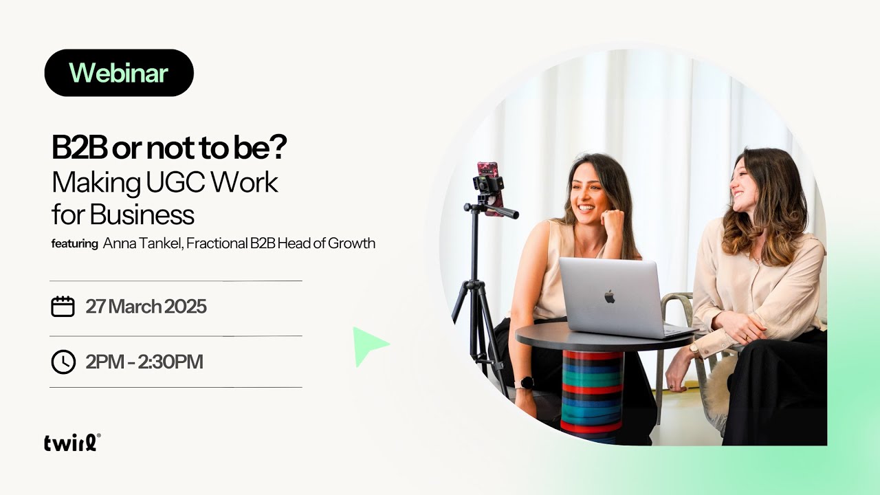 [Webinar] Can B2B UGC Actually Work? Yes—Here’s How.