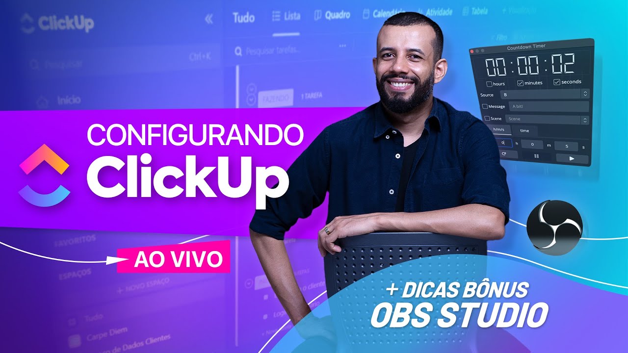 🖥️ AULA #AoVivo &rarr; Dicas ClickUp 2023 + OBS Studio! 🎶🎧💻💡