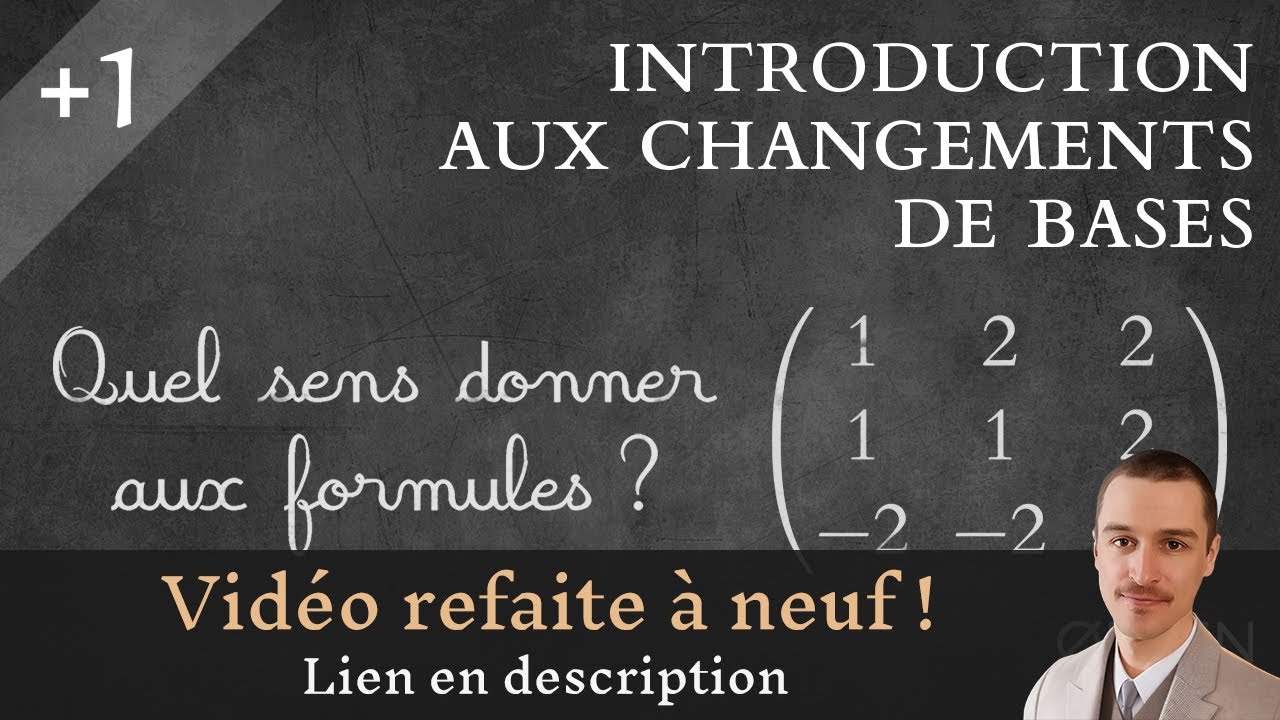 [UT#16] Formules de changements de bases - D'où ?!