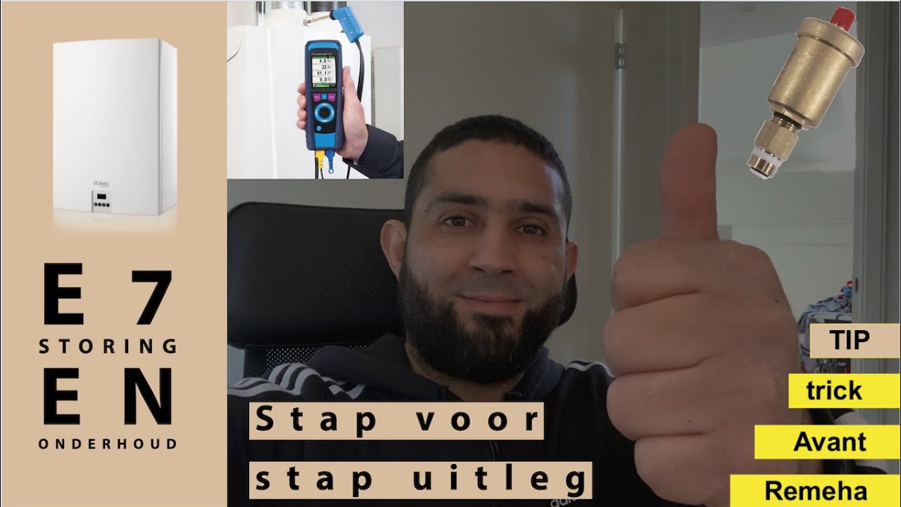 Stap voor stap Storing verhelpen en onderhoud uitvoeren van een Remeha Avanta code E7