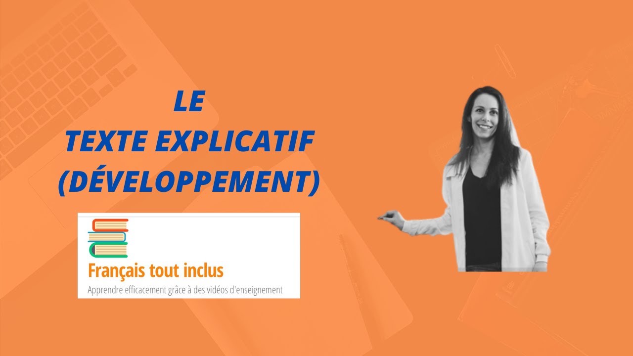 Le développement dans le texte explicatif