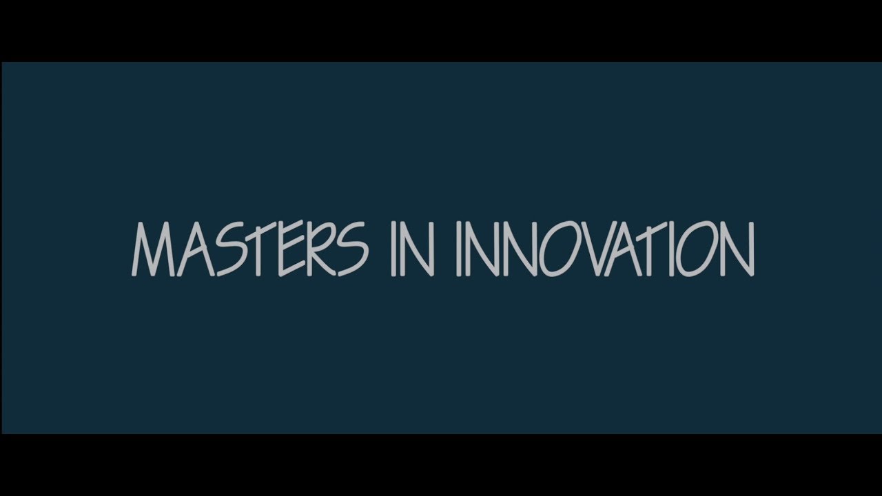 Masters in Innovation