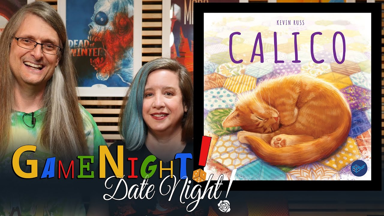 Calico - GameNight! DateNight!! Se8 Ep27 - How to Play and Playthrough