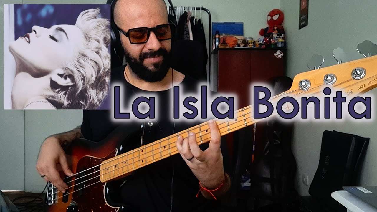 La Isla Bonita (Madonna) BASS COVER