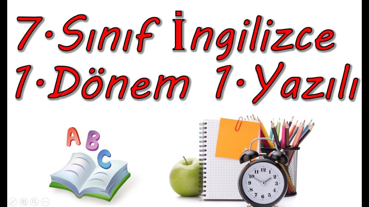 7.Sınıf İngilizce 1.Dönem 1.Yazılı