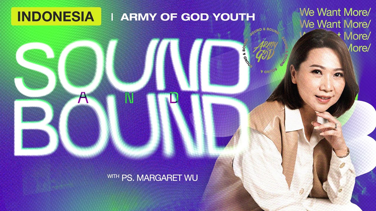 Indonesia | Army of God : Sound and Bound - Ps. Margaret Wu (Youth) (GMS Church)