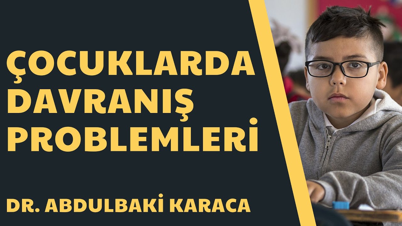 Çocuklarda Davranış Problemlerinin Çözümleri