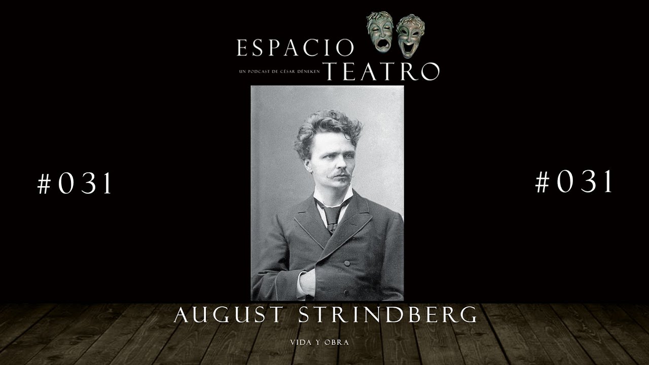#031 August Strindberg