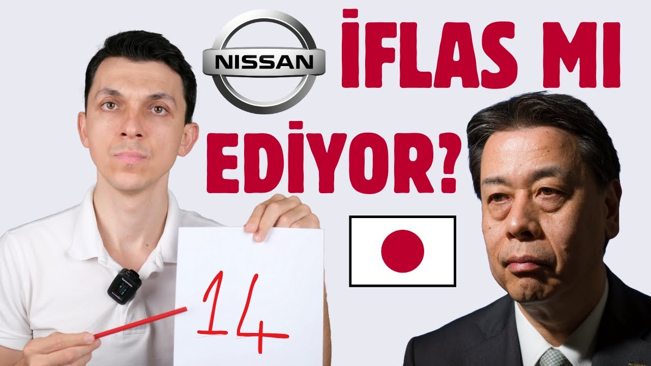 JAPONYA'NIN OTOMOTİV DEVİ NİSSAN İÇİN İFLAS ÇANLARI ÇALIYOR