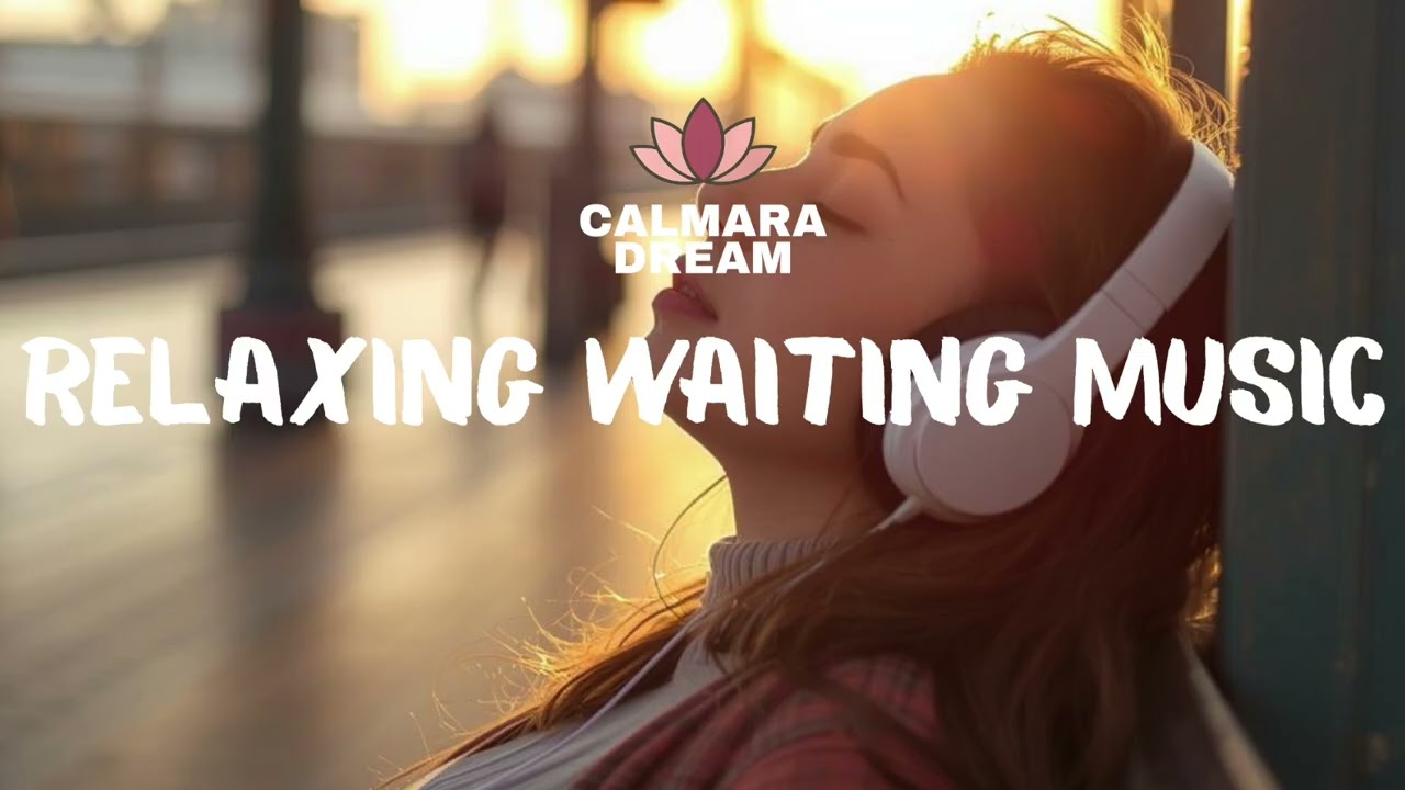Peaceful Lofi While You Wait &bull; 1 Hour Chill Beats (Calmara Dream)