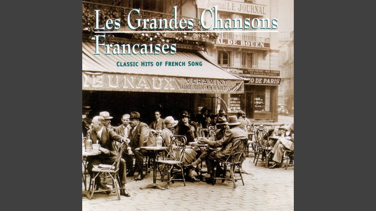 Le chaland qui passe (Les grandes chansons françaises) (Remastered 2021)