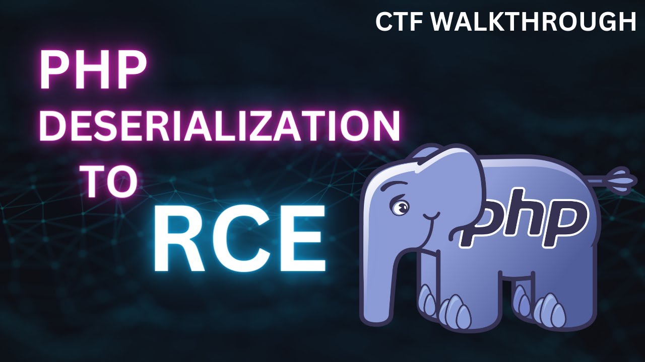 PHP deserialization to Remote Code Execution | NaSCon'24 CTF Walkthrough