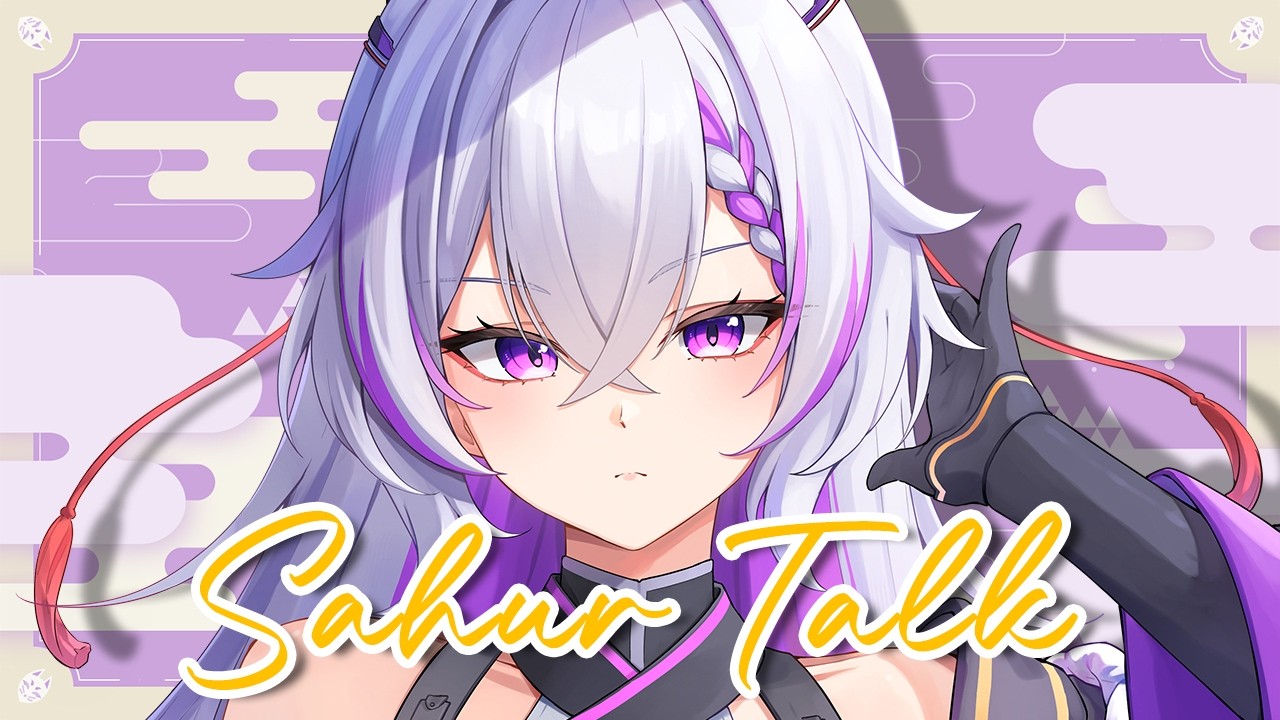 【SAHUR TALK】HAI... BANGUN YUK, SAATNYA SAHUR