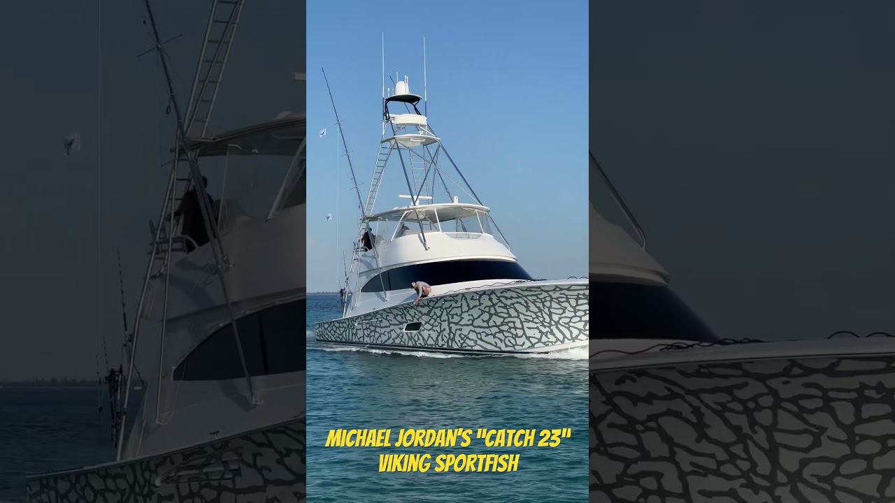 Michael Jordans Boat - Catch 23 - Viking Sportfish