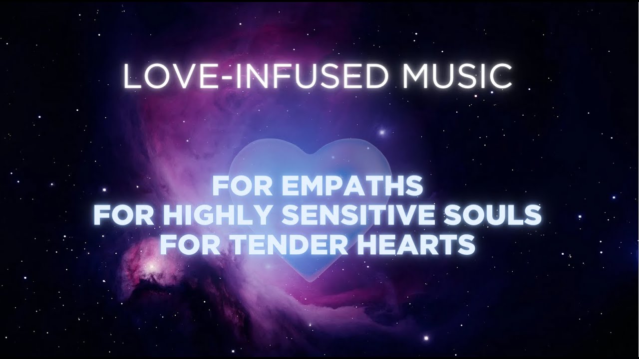 ✨ Your Safe Space | Healing Frequencies for Empaths & HSPs ✨
