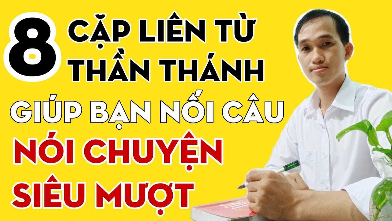 Các liên từ quan trọng nhất trong tiếng Trung