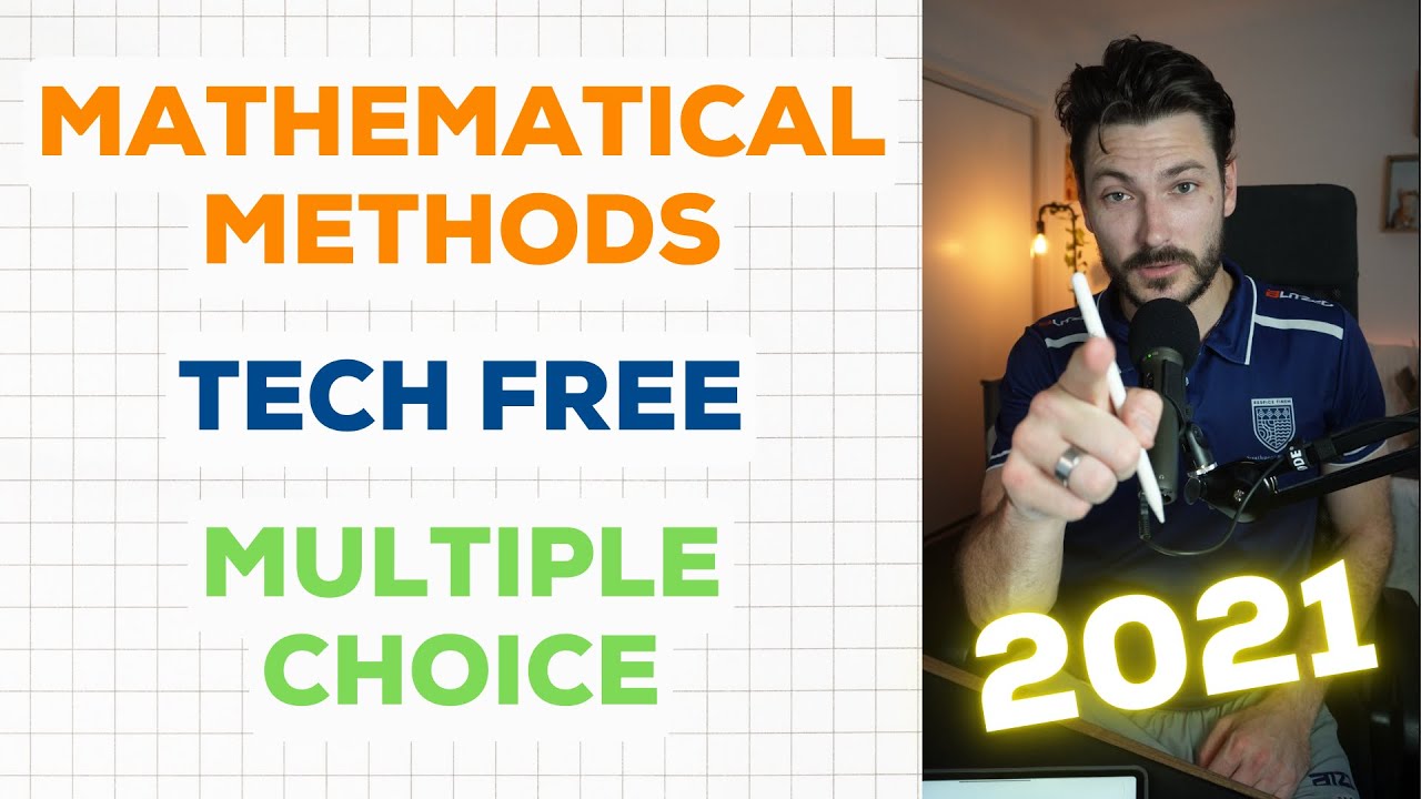 FULL SOLUTIONS - 2021 Mathematical Methods Paper 1: Tech Free Multiple Choice
