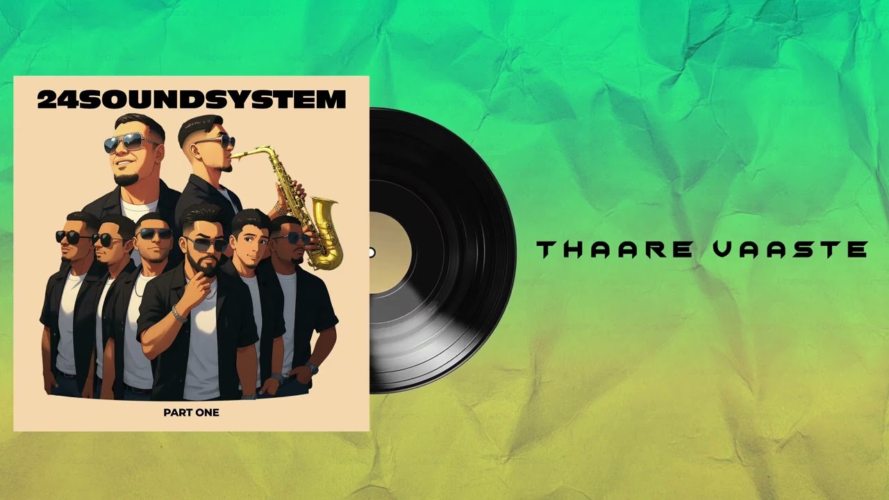 THAARE VAASTE || OFFICIAL AUDIO || JUNIORFLEX [24SOUNDSYSTEM]