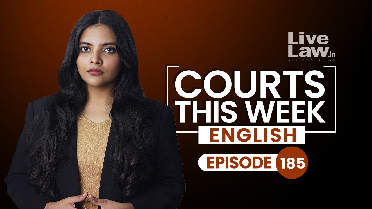 Courts This Week | Ep 185 | Ram Mandir Pran Pratistha | Gyanvapi Mosque | Shiv Sena