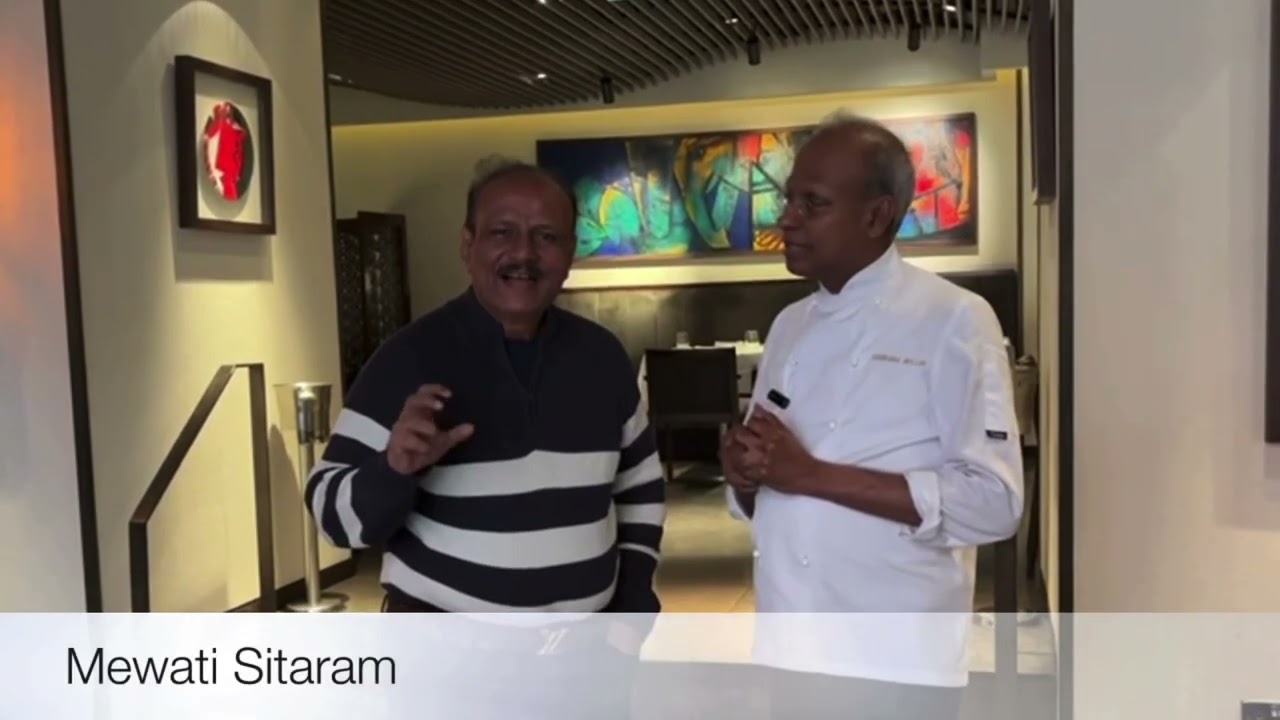 Michelin Star Chef A Sriram l Culinary Director Taj  Hotels Ltd Quilon London l With Mewati Sitaram