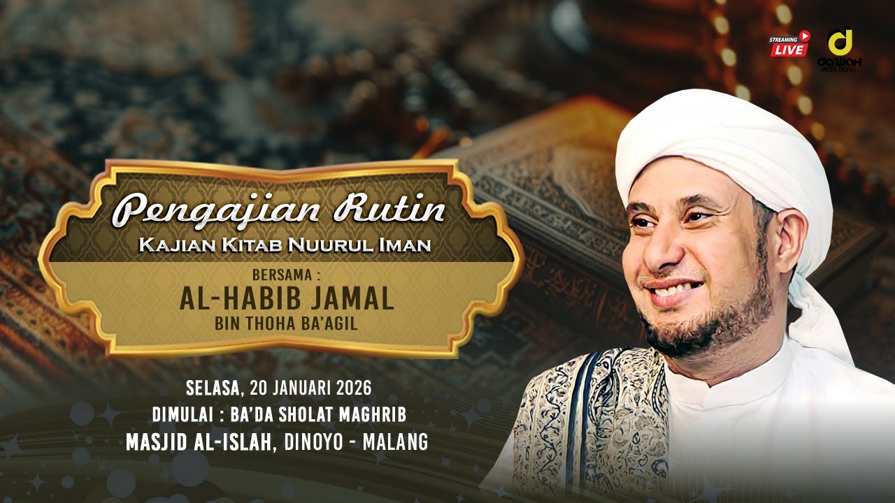 🔴[LIVE] KAJIAN KITAB NURUL IMAN BERSAMA HABIB JAMAL BIN THOHA BA'AGIL | MASJID AL-ISLAH DINOYO