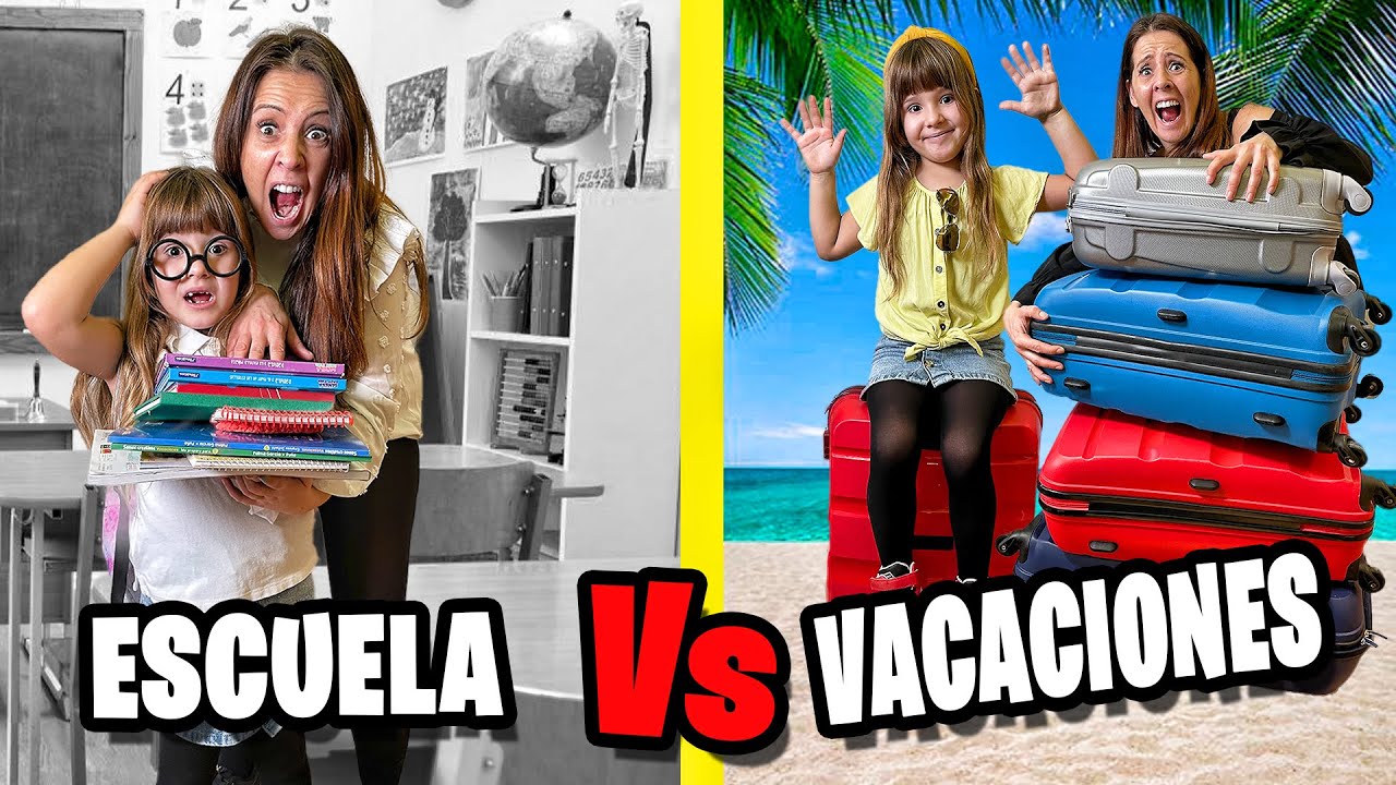 VACACIONES VS ESCUELA