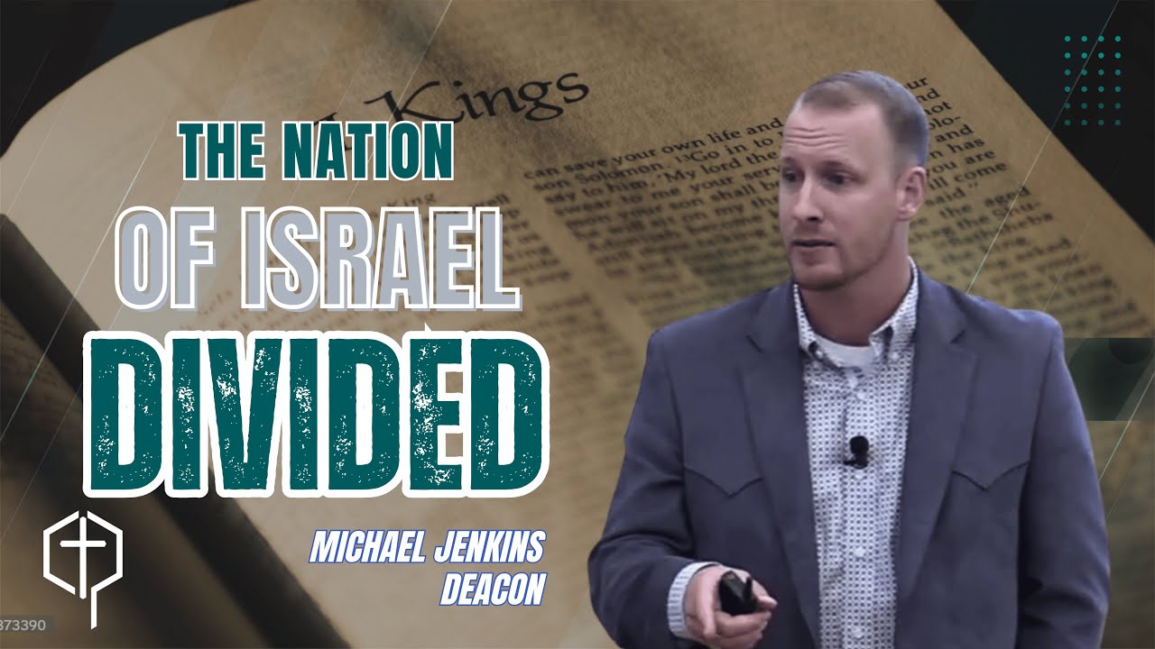 How God Preserved Israel Amongst Division | Overview of Biblical History, Part 11 by Michael Jenkins