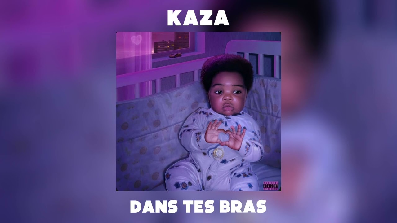 Kaza - Dans tes bras (bonus track)