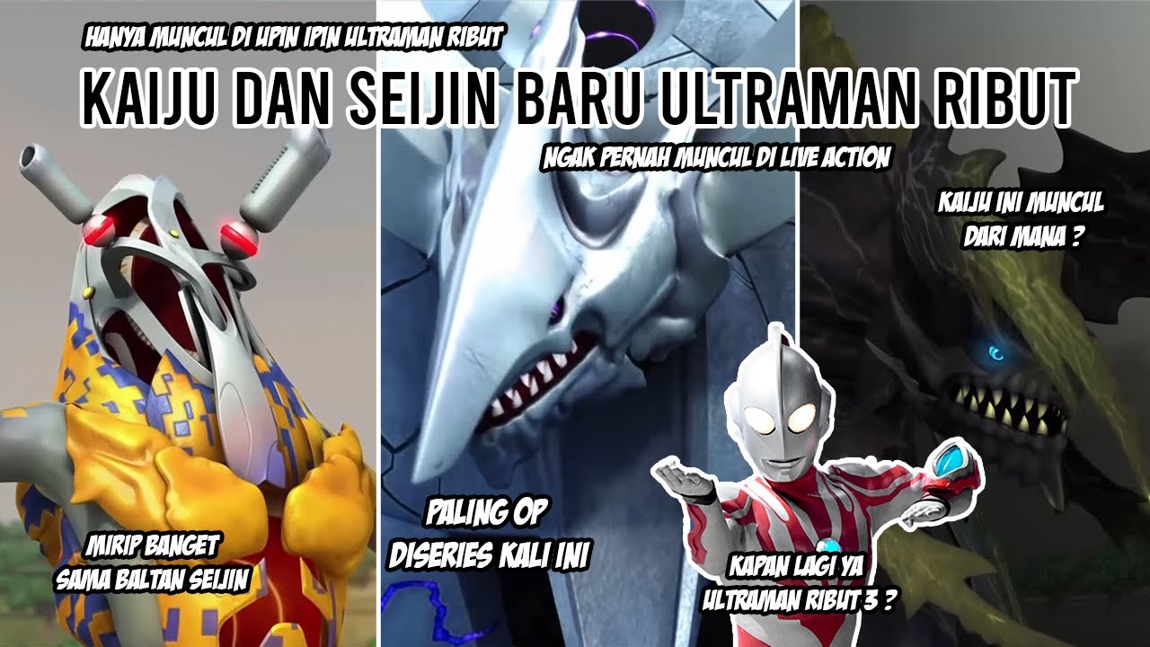CUMA MUNCUL DI UPIN IPIN !! BAKALAN MUNCUL KEDEPANNYA ? - Bahas Kaiju Dan Seijin Baru Ultraman Ribut