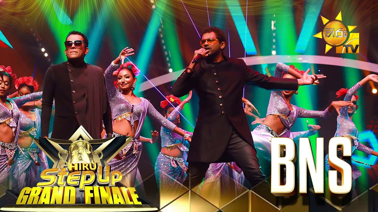 Hiru StepUp අවසන් මහා රාත්&zwj;රියේ ආරම්භය ගත් BNS | Hiru StepUp - Season 01 | GRAND FINALE