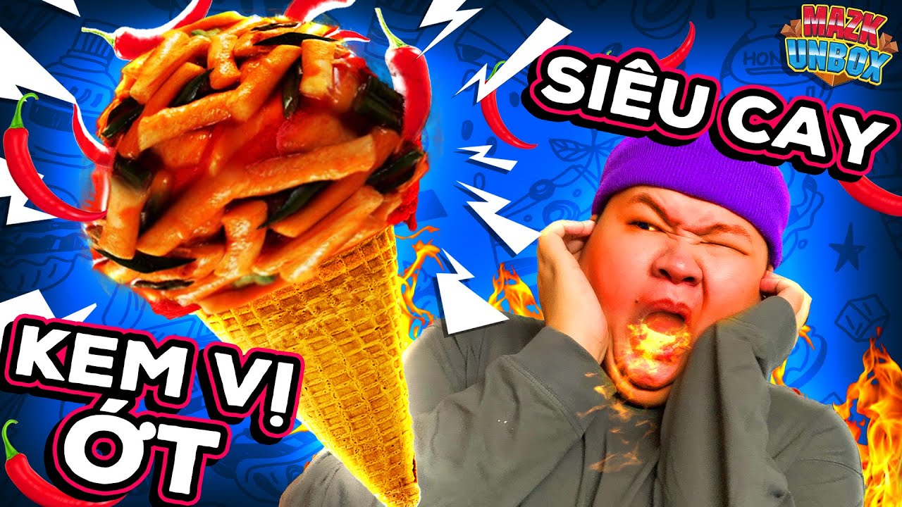 Kem Vị Ớt Cay X&eacute; Lưỡi | Ăn Thử 10 Loại Kem Độc Lạ Nhất 2021 | Mazk Unbox # 30