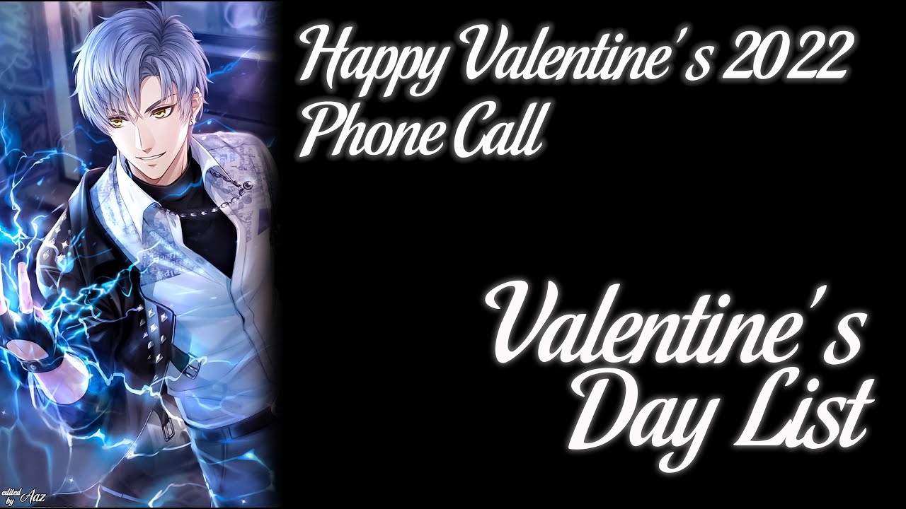 Mr.Love: Queen’s Choice - Shaw’s Happy Valentine’s 2022 Phone Call [Valentine's Day List]