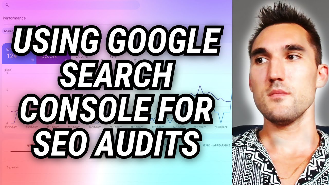 How to Do An SEO Audit With Google Search Console [2024]