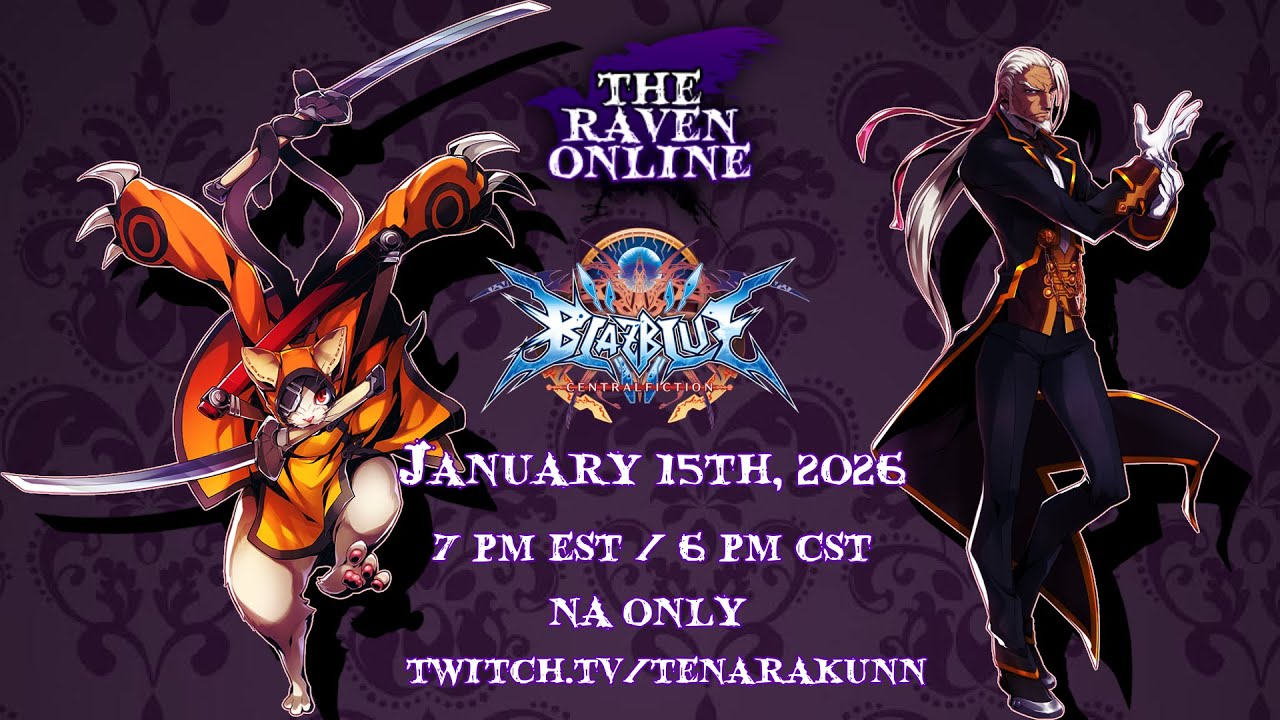 The Raven Online - BBCF #36 (feat. Killakobes, NoelsPup, Don, sprite, Mastfam, Dark Souls II)