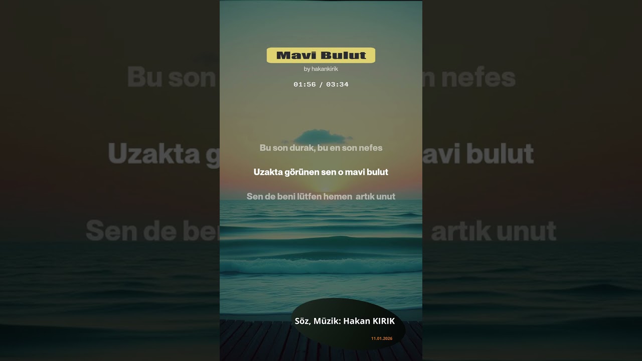 Mavi Bulut #müzik #musicproducer  #musiccomposer #lyricsvideo  #hakanmusicfactory #hmf