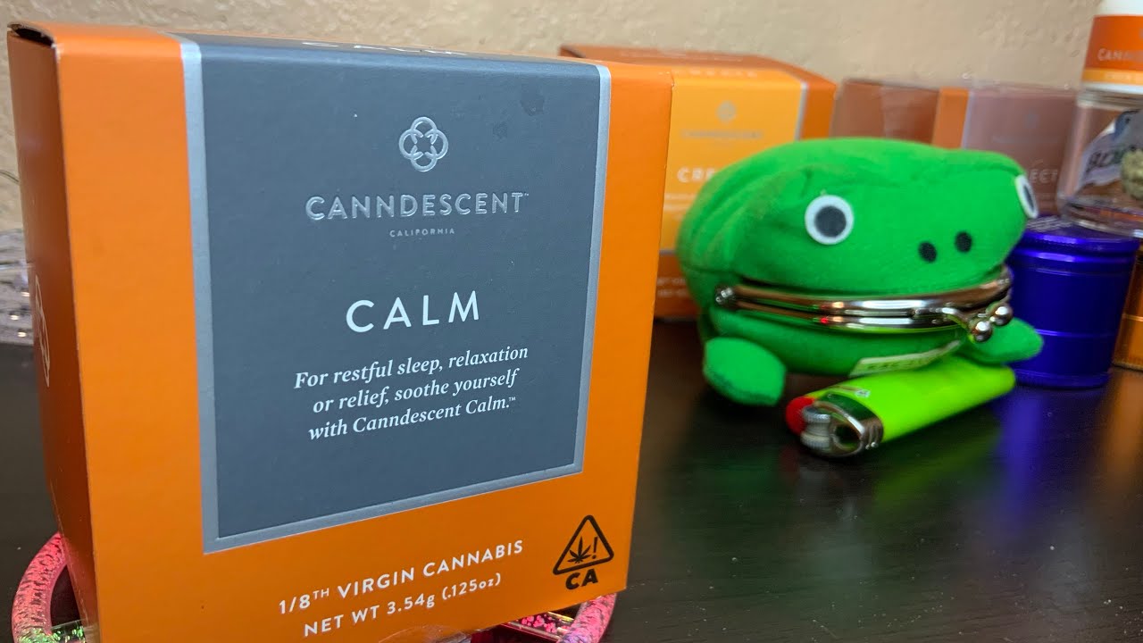 Canndescent: Calm 113 💆&zwj;♂️
